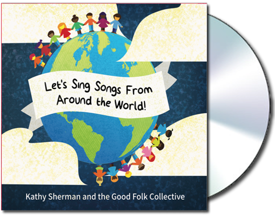 CD Cover: Let's Sing Songs From Around the World!